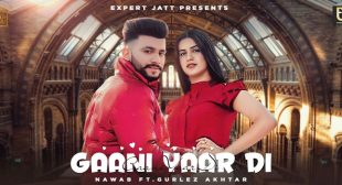 Gaani Yaar Di Lyrics – Nawab