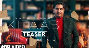 Kitaab Lyrics – Kamal Khan Latest Punjabi Songs 2021