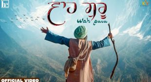 Wah Guru Wah Wah Guru Lyrics – Happy Raikoti | Waheguru Song