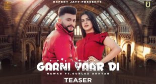 Gaani Yaar Di Lyrics – Nawab & Gurlez Akhtar