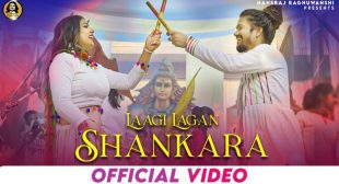 Laagi Lagan Shankara Lyrics in Hindi – Hansraj Raghuwanshi