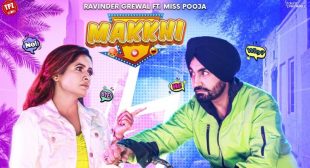 Makkhi Lyrics – Ravinder Grewal Miss Pooja Latest Song