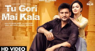 Arvind Jangid’s New Song Tu Gori Mai Kala