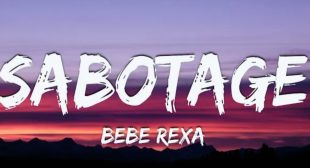 Bebe Rexha – Sabotage Lyrics