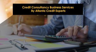 Credit Consultancy Business Services By Atlanta Credit Experts