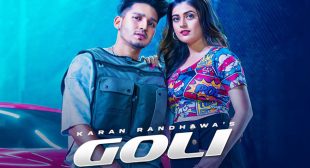 Goli – Karan Randhawa