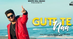 Gutt Te Naa Lyrics – Shivjot