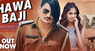 Hawa Baji Lyrics – Amit Saini Rohtakiya