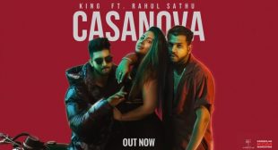 Casanova Lyrics – King & Rahul Sathu Song