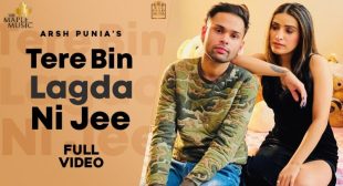 Tere Bina Lagda Na Jee Chandriye Lyrics – Arsh Punia