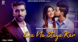 Ena Na Staya Kar Lyrics – Khushi Punjaban Song | Sahil Sobti