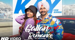 GALLAN CH ROMANCE Lyrics Kay Vee Singh