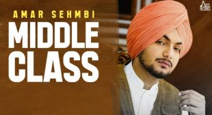 Middle Class Lyrics – Amar Sehmbi | Gill Raunta