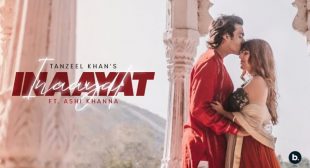 Inaayat Lyrics – Tanzeel Khan | Meri Inaayat tu