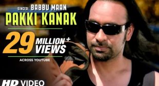 Pakki Kanak Babbu Maan Superhit Song Lyrics ਪੱਕੀ ਕੱਣਕ