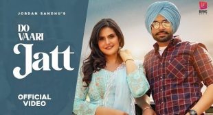 Do Vaari Jatt Lyrics – Jordan Sandhu Ft. Zareen Khan Punjabi Song