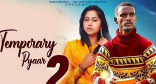 Temporary Pyaar 2 Lyrics – Kaka