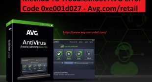 How to Troubleshoot Avg.com/retail Error 0xe001d027?