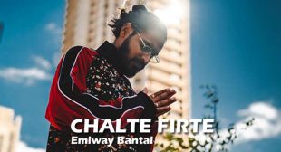 Chalte Firte Lyrics – Emiway Bantai