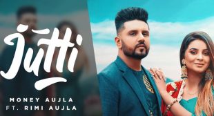 Jutti Lyrics – Money Aujla