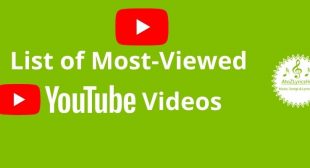 Top #30 Billion View Club List Of Most-Viewed YouTube Videos [Updated]