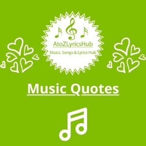 100+ Inspirational Music Quotes to Heal Your Soul | Quotes