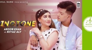 RINGTONE LYRICS – Aroob Khan – Latest Punjabi Song Lyrics