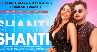 Shanti Lyrics – Millind Gaba