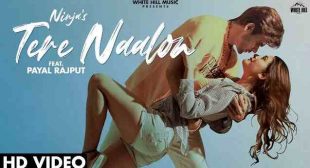 तेरे नालों Tere Naalon Lyrics Hindi – Ninja – Gaanaline