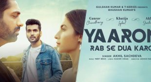 Yaaron Rab Se Dua Karo Lyrics – Akhil Sachdeva