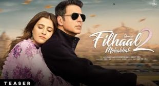 FILHAAL 2 MOHABBAT LYRICS – B Praak ft. Akshay Kumar | NewLyricsMedia.Com