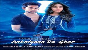 ANKHIYAAN DA GHAR LYRICS – Yasser Desai