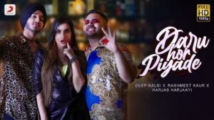 DARU HOR PIYADE LYRICS – Deep Kalsi