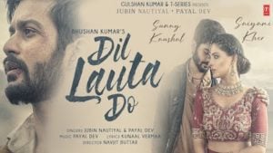 Dil Lauta Do Jubin Nautiyal Song Lyrics