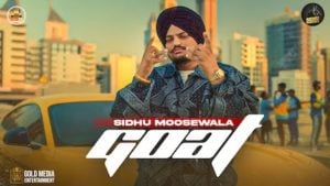 Goat Lyrics – Sidhu Moose Wala