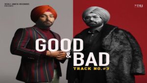 GOOD N BAD LYRICS – Gopi Waraich | Tarsem Jassar