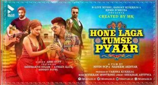 होने लगा तुमसे प्यार Hone Laga Tumse Pyaar Lyrics – Abhi Dutt | Siddharth Nigam – Gaanaline