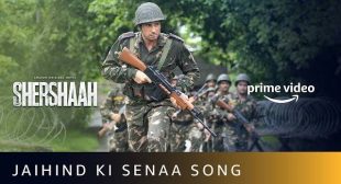 JAI HIND KI SENAA LYRICS – Shershaah | Sidharth Malhotra