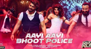 Aayi Aayi Bhoot Police Lyrics – Vishal Dadlani