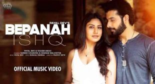 बेपनाह इश्क़ Bepanah Ishq Lyrics Hindi – Payal Dev | Yasser Desai – Gaanaline