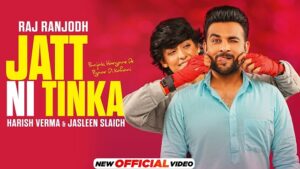 JATT NI TINKA LYRICS – Yaar Anmulle Returns