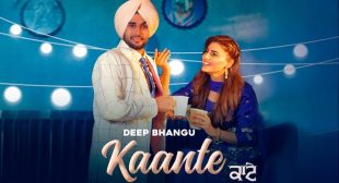 Kaante Deep Bhangu Lyrics