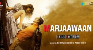 Marjaawaan Lyrics