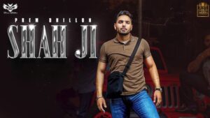 SHAH JI LYRICS