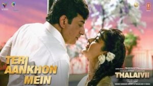 Teri Aankhon Mein Lyrics – Thalaivii