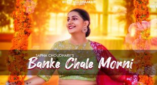 Banke Chale Morni – Masoom Sharma