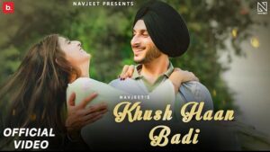 KHUSH HAAN BADI LYRICS – Navjeet