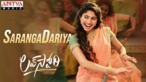 Saranga Dariya Lyrics – Love Story