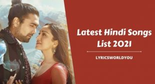 Latest Hindi Songs List 2021 | Love Songs Hindi