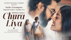 Chura Liya Lyrics – Sachet